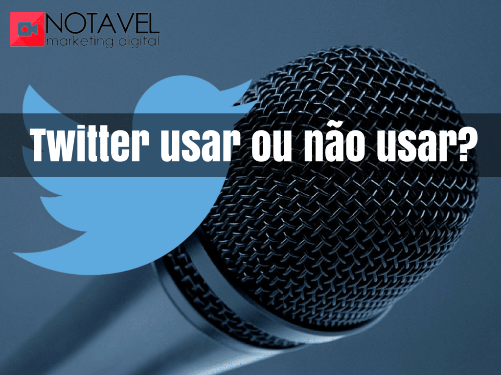 twitter usar ou nao usar