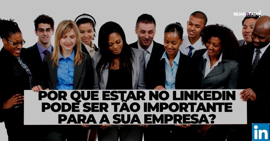 por-que-estar-no-linkedin