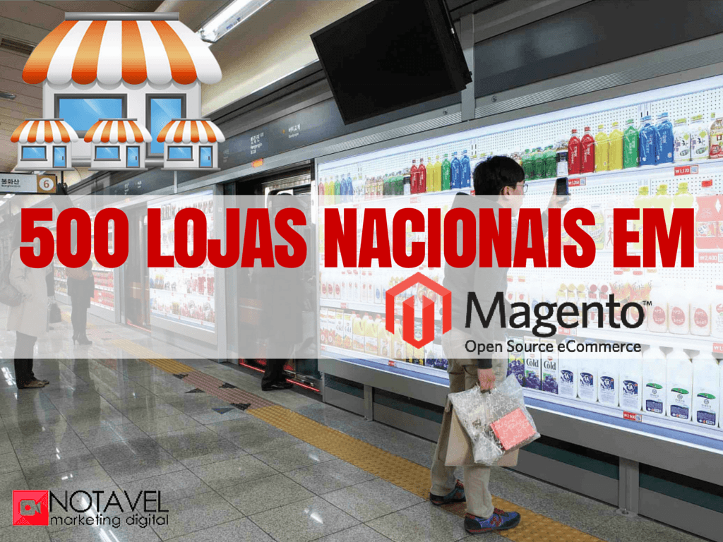 500 lojas nacionais em Magento 1 500 lojas nacionais em magento 1