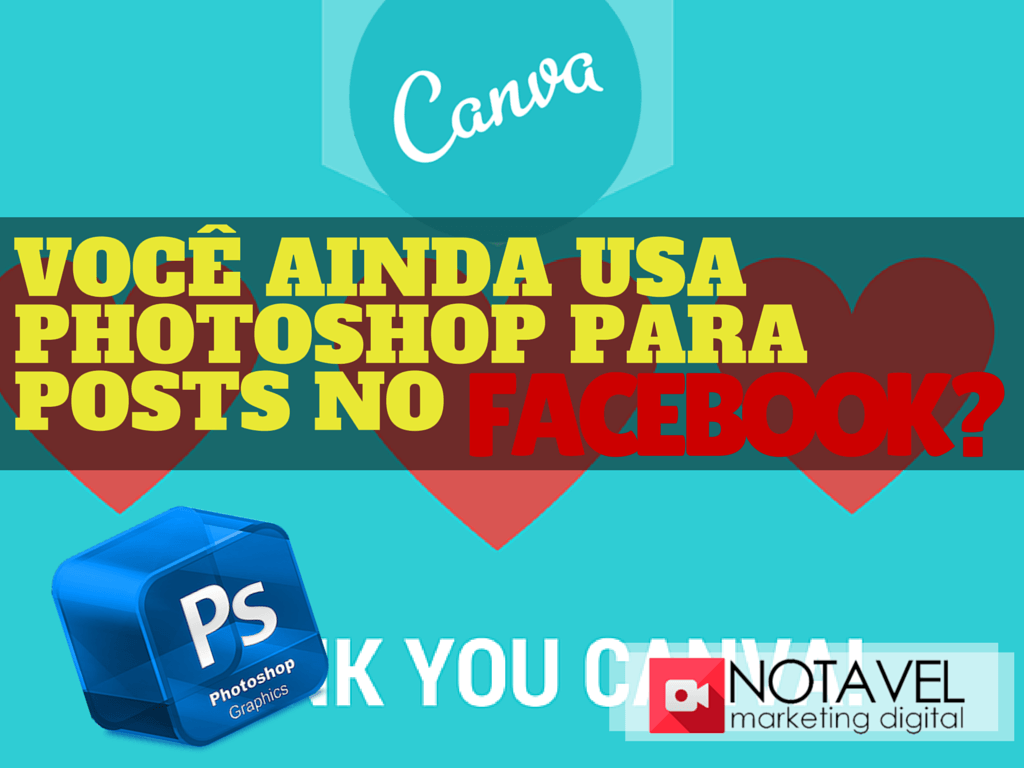 Você Ainda Usa Photoshop Para Posts No Facebook? 1 voce ainda nao usa photoshop para posts no facebook