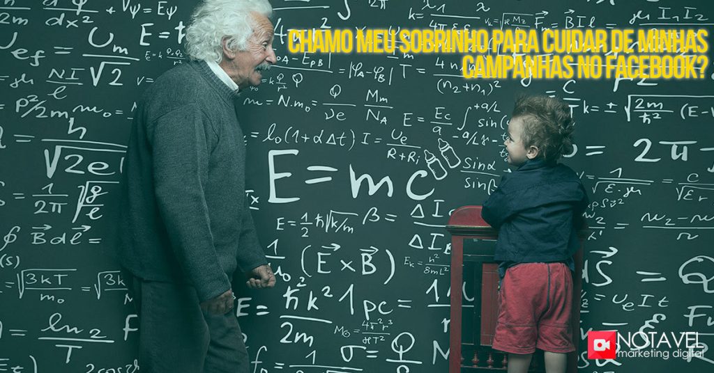 Chamo meu sobrinho para cuidar de minhas campanhas no Facebook? 1 chamo meu sobrinho