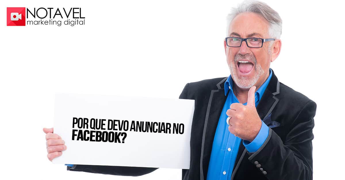 por que devo anunciar no facebook