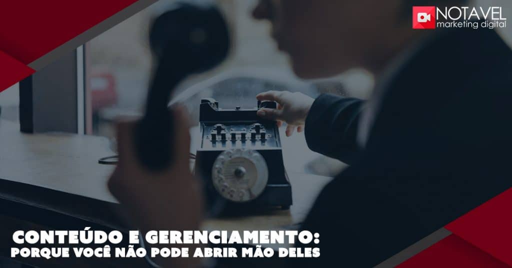 Conteúdo e gerenciamento: porque você não pode abrir mão deles 1 Template Notavel Facebook 2018 Gerenciamento