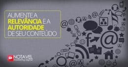 Aumente a relevância e a autoridade de seu conteúdo 9 Aumente a relevância e a autoridade de seu conteúdo