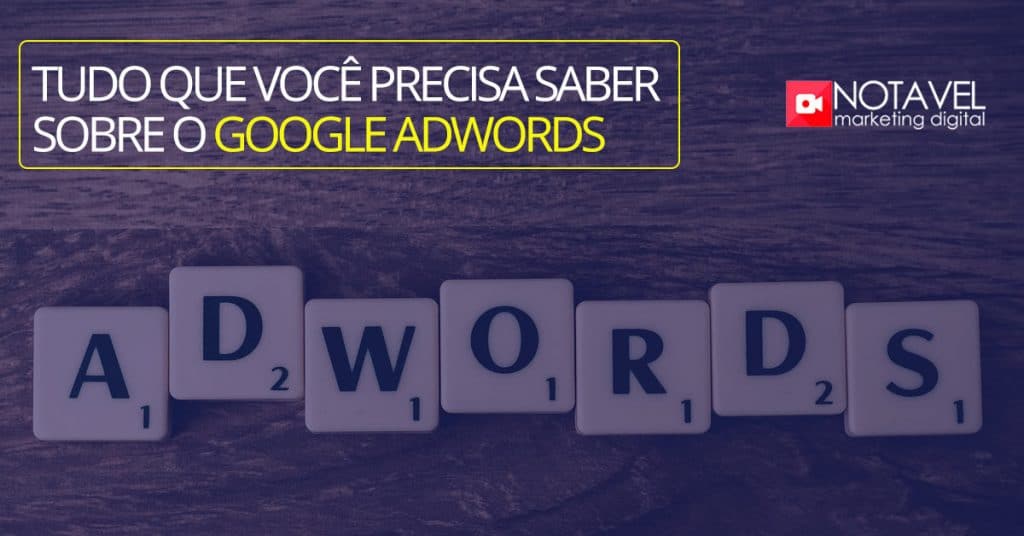 Tudo o que você precisa saber sobre o Google Adwords 3 tudo que você precisa saber sobre o google adwords
