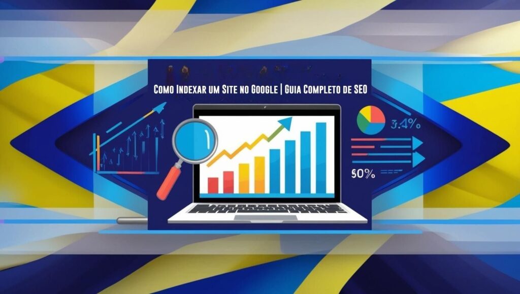 Como Indexar um Site no Google 1 Como Indexar um Site no Google 1