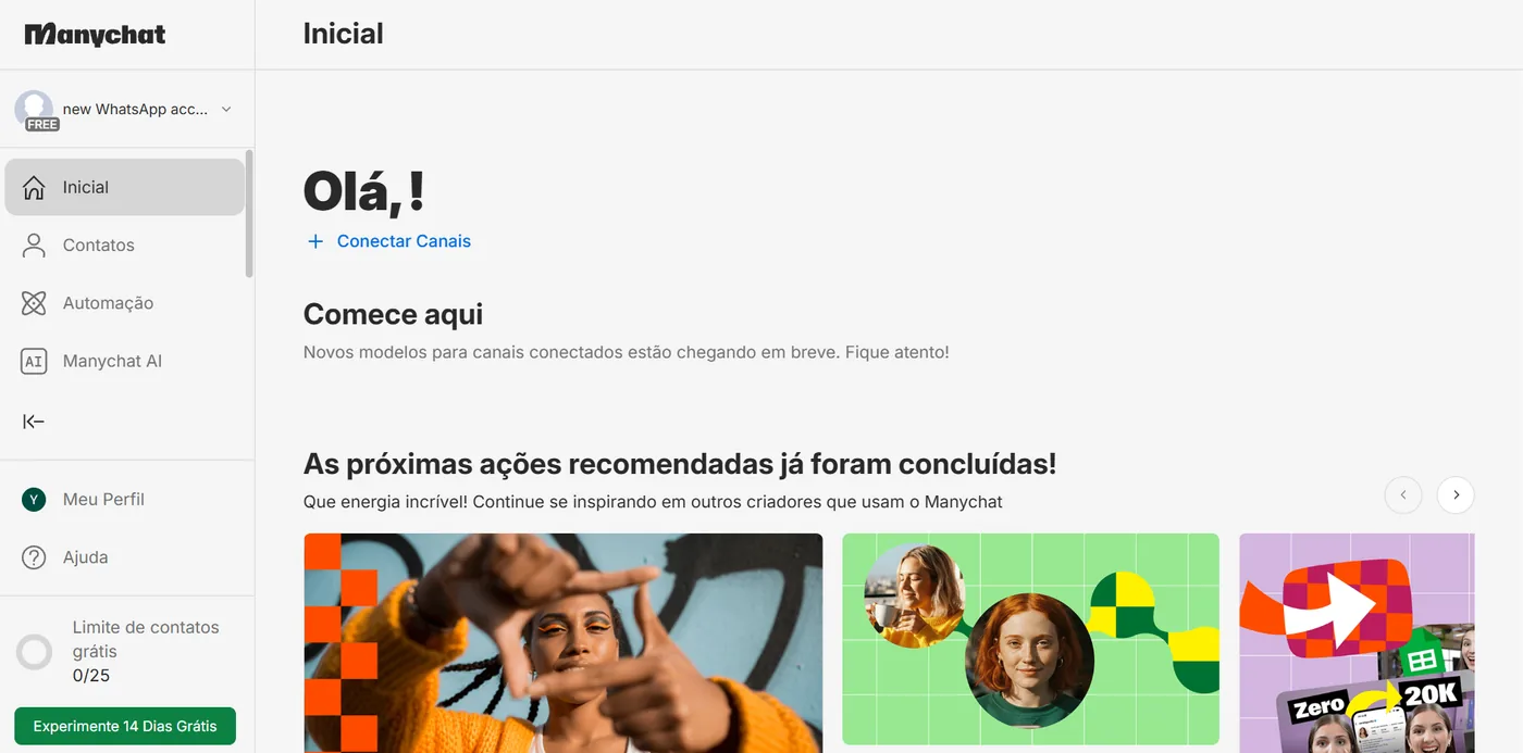 Melhores ferramentas de chatbot para WhatsApp para vendas em 2026: 5 plataformas com API oficial no Brasil 5 Painel inicial do ManyChat com conta de WhatsApp no plano gratuito